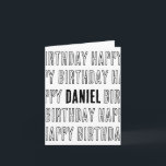 carte d'anniversaire avec nom (3-6 lettres)<br><div class="desc">Une carte d'anniversaire pour amis,  muffles de couleur et maris. Une simple carte qui dit : "JE TE SOUHAITE UN JOYEUX ANNIVERSAIRE". Pour des noms de 3 à 6 lettres. Noir et blanc,  design graphique.</div>