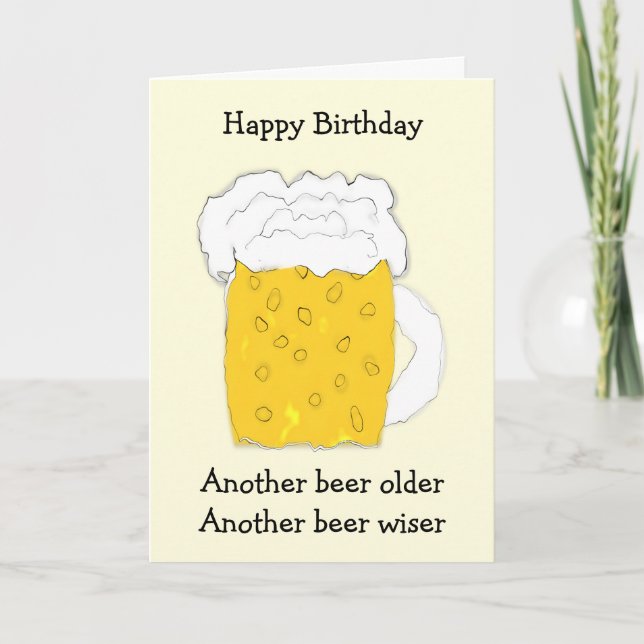 Carte d'anniversaire bière humoristique (Devant)