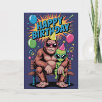 Carte d'anniversaire Bigfoot Alien drôle de Crypti