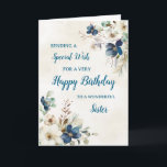 Carte d'anniversaire Blue Floral Sister<br><div class="desc">Une belle carte pour votre soeur pour son anniversaire avec d'élégantes fleurs bleu marine et couleur crème.</div>