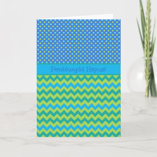 Carte d'anniversaire Blue, Green Chevrons : Welsh  (Devant)