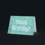 Carte d'anniversaire Blue Green Mother<br><div class="desc">Des gradients étonnants de bleu et de vert dans la Mère des motifs de perles.  Personnalisez votre carte à l'intérieur et à l'extérieur.  Votre choix sera certainement un succès !</div>