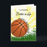 Carte d'anniversaire Brother in Law Basketball<br><div class="desc">Donnez à votre beau-frère passionné de basket une carte de baseball et de batte avec un thème explosif de basket ! Un basket et une batte avec les mots "À un beau beau-frère".</div>