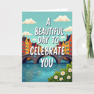 Carte d'anniversaire Canal Belle Journée