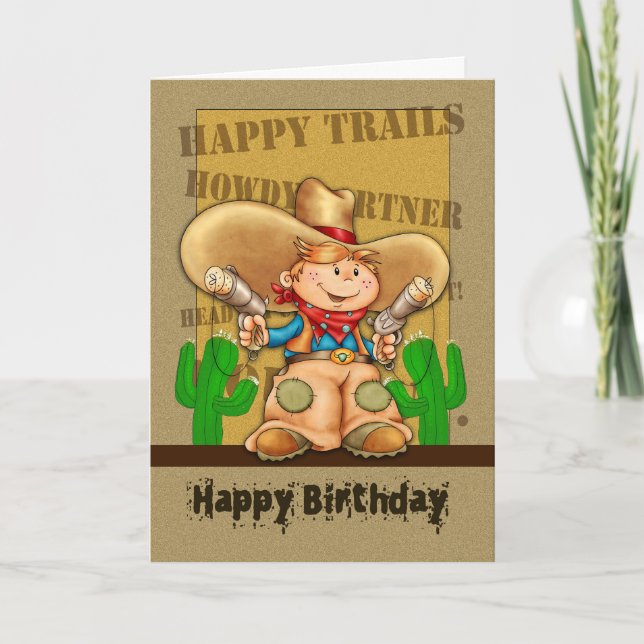 Carte d'anniversaire Cowboy - Anniversaire Rootin' (Devant)