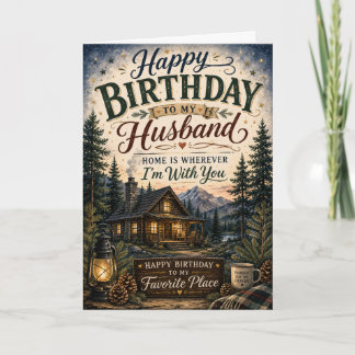 Carte d'anniversaire Cozy Cabin pour mari