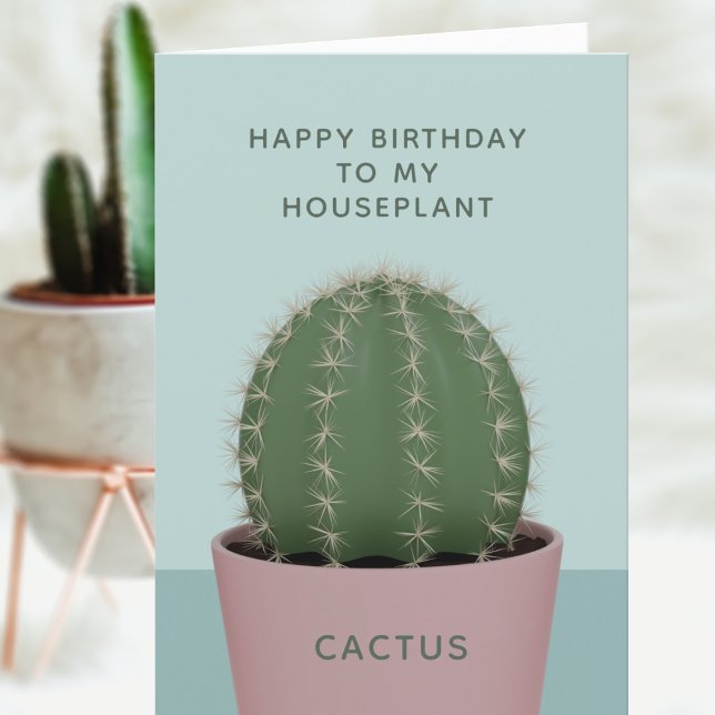 Carte d'anniversaire de Cactus (🌵Celebrate a year of keeping your cactus alive. Send them this birthday card (also use for humans))