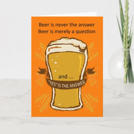 Carte D Anniversaire De Citation De Biere Biere Zazzle Fr