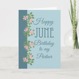 Carte d'anniversaire de juin pour le partenaire :
