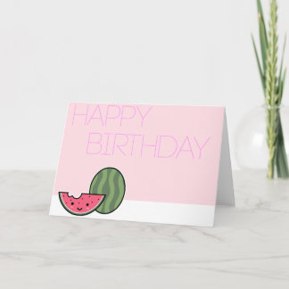 Carte d'anniversaire de la pastèque Kawaii !