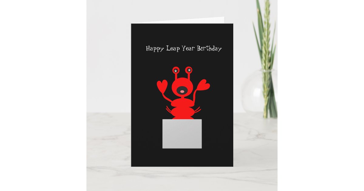 Carte D Anniversaire De L Annee Bissextile Homard Zazzle Fr