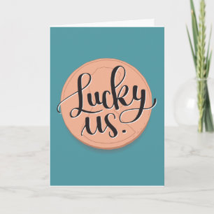 Carte d'anniversaire de mariage Chance à Nous