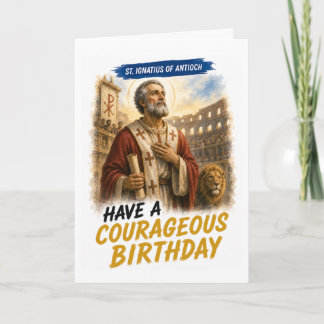 Carte d'anniversaire de Saint Ignace d'Antioche