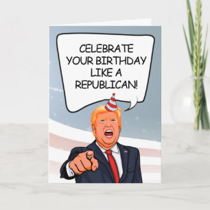 Carte d'anniversaire de Trump - Célébrez comme un 