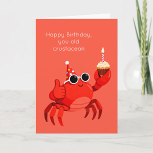 Carte d'anniversaire de vieux crustacé Humour de c