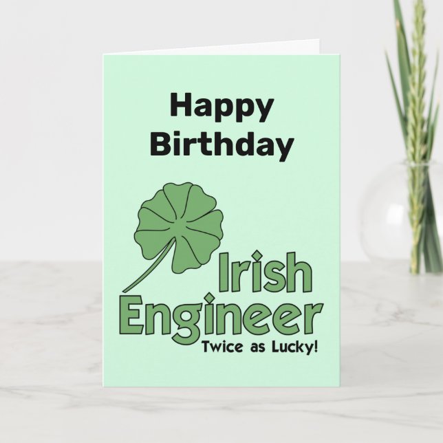 Carte d'anniversaire d'ingénieur irlandais (Devant)