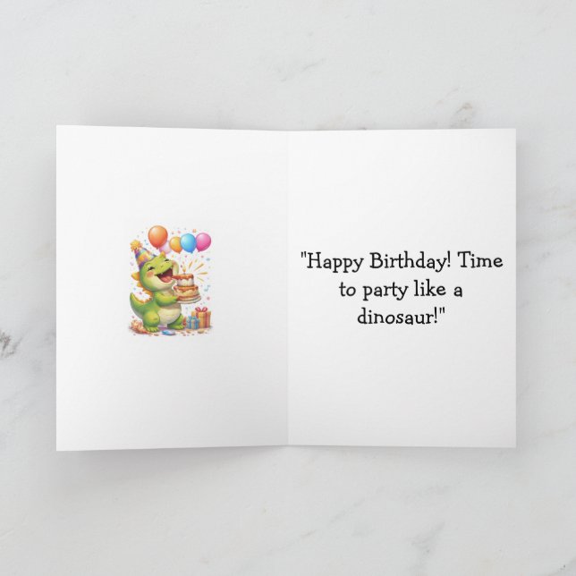 Carte d'anniversaire Dinosaure – ‘Il est temps de  (Intérieur)