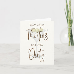 Carte d'anniversaire Dirty Thirty Martini