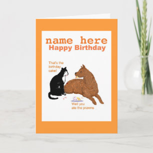 Carte d'anniversaire drôle avec chien, chat Ajoute