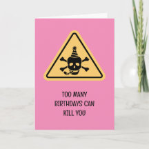 Carte d'anniversaire drôle avec un panneau de dang