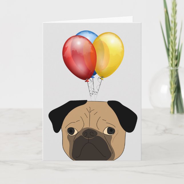 CARTE D'ANNIVERSAIRE DRÔLE CHIEN PUG (Devant)