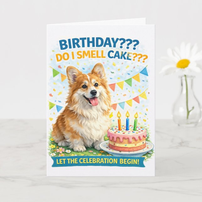 Carte d'anniversaire drôle de Corgi – “Je sens un  (Petite plante)