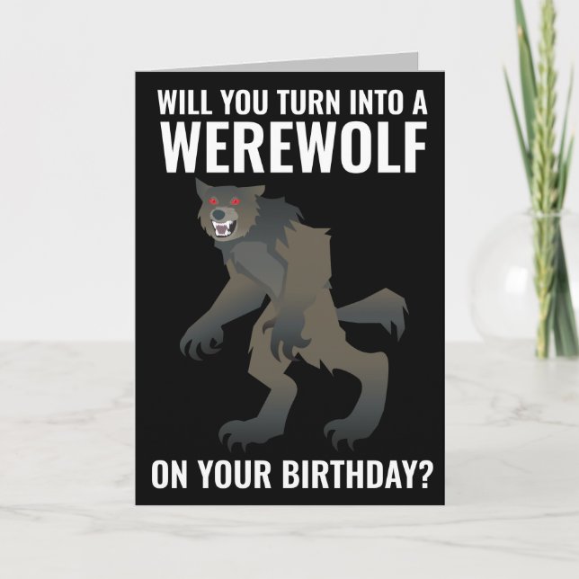 CARTE D'ANNIVERSAIRE DRÔLE DE LOUP-GAROU CARTES (Devant)