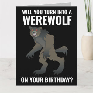 CARTE D'ANNIVERSAIRE DRÔLE DE LOUP-GAROU CARTES