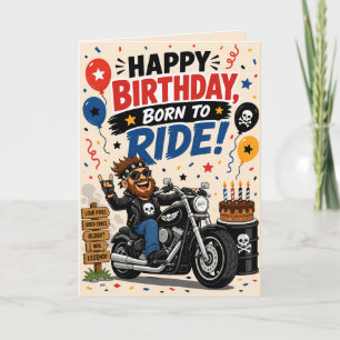 Carte d'anniversaire drôle de moto née pour rouler