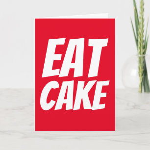 CARTE D'ANNIVERSAIRE DRÔLE MANGER DU GÂTEAU