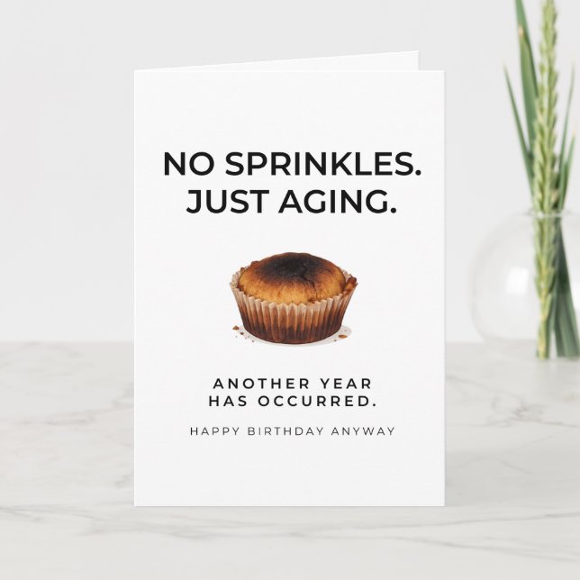 Carte d'anniversaire drôle - Pas de paillettes, ju (Devant)