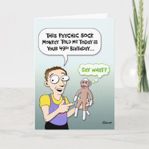 Carte d'anniversaire drôle pour 49 ans