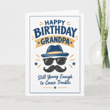 Carte d'anniversaire drôle pour grand-père
