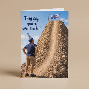Carte d'anniversaire drôle pour homme Over The Hil