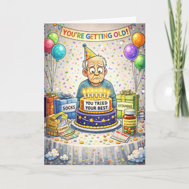 Carte d'anniversaire drôle pour les vieux (Devant)