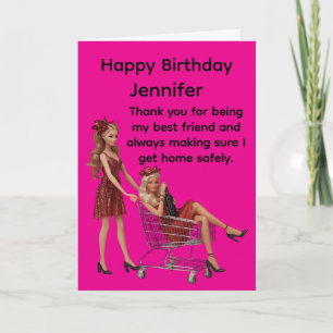 Carte d'anniversaire drôle pour meilleure amie