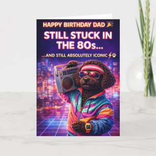 Carte d'anniversaire drôle pour papa années 80 rét