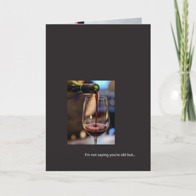 Carte d'anniversaire drôle pour vin (Devant)