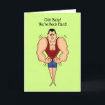 Carte d'anniversaire drôle : Roche dur<br><div class="desc">Carte d'anniversaire drôle pour donner votre homme viril à l'ami de mari ou de mâle !  Elle est toute dans le bon amusement !</div>