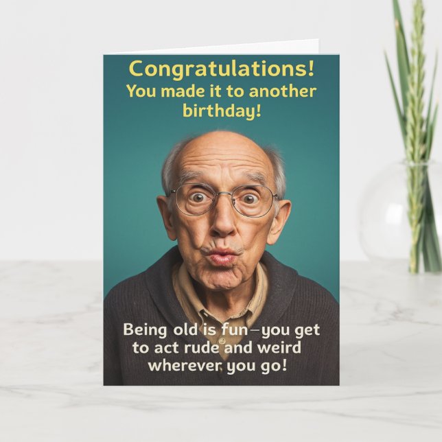 Carte d'anniversaire drôle Vieillesse (Devant)