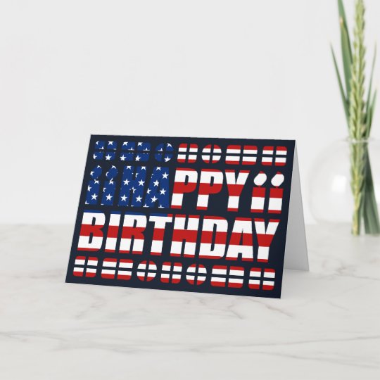 Carte D Anniversaire Du Drapeau Americain Zazzle Fr