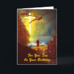 Carte d'anniversaire du Fils<br><div class="desc">original & design by Christian Recording Artist & Oil Painter Daniel James. Hear Daniel James' music at Danieljm.com</div>