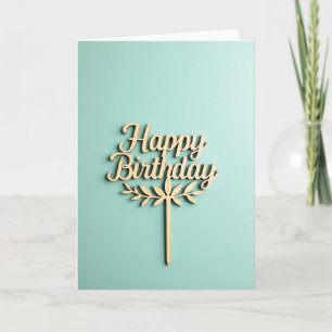 Carte d'anniversaire en écriture en bois