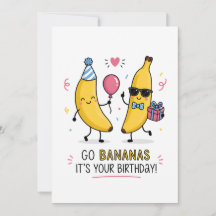 Carte d'anniversaire Go Bananas | Carte d'annivers