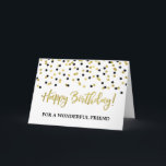 Carte d'anniversaire Gold Black Confetti Friend<br><div class="desc">Carte d'anniversaire pour ami avec l'or et noir motif confetti moderne.</div>