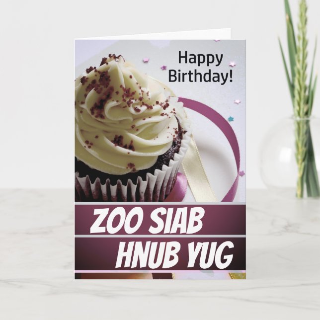 Carte d'anniversaire Hmong Zoo siab hnub yuan (Devant)