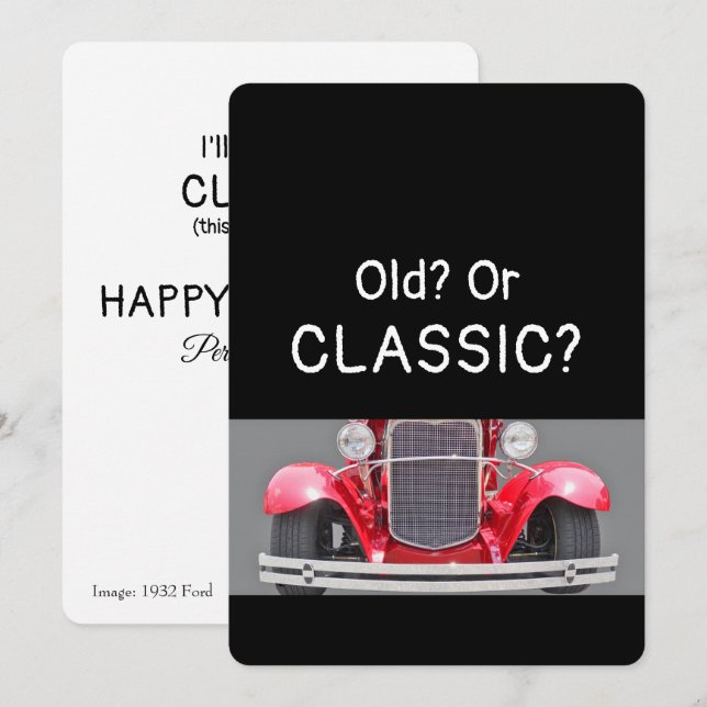 Carte d'anniversaire humoristique pour une Ford 19 (Devant / Derrière)