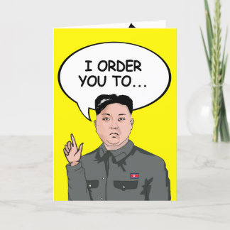 Carte d'anniversaire Kim Jong Un