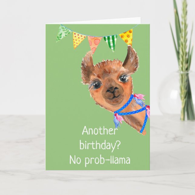 Carte d'anniversaire Llama Alpaca No Prob-llama (Devant)