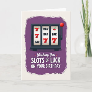 Carte d'anniversaire Lucky Birthday Slots